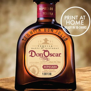 Print at home Personalized Label for Don Julio Reposado 750ml Bottle Label for birthday gift for Tequila Lover personalized gift label