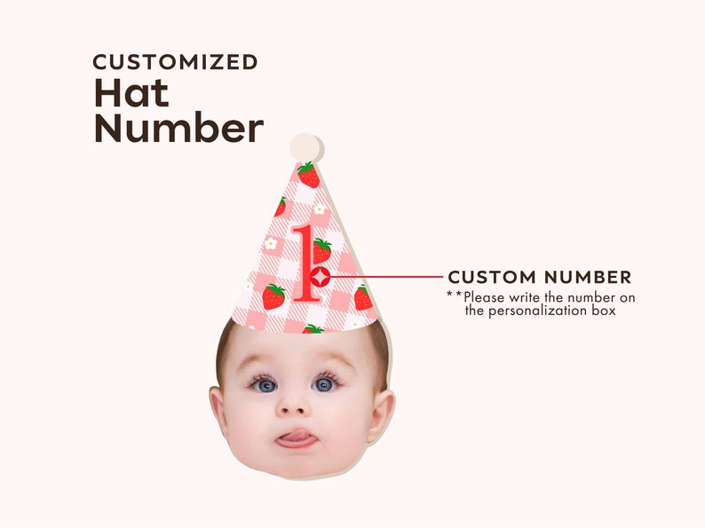May include: A cone-shaped party hat featuring a pink and white gingham pattern with red strawberry illustrations and a white pom-pom on top. The hat displays the number 1 in red. Text reads: CUSTOMIZED Hat Number, CUSTOM NUMBER, Please write the number.