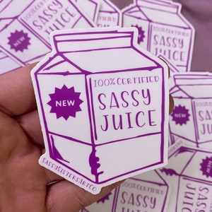 Sassy Juice Box Waterproof/Vinyl Gloss Sticker! -- Perfect for Water Bottles/Laptops -- Cut to Shape Stickers  -- Die Cut Stickers --