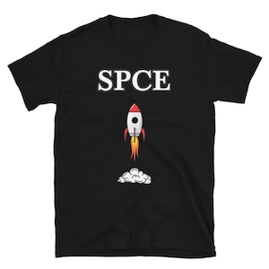 Virgin Galactic(SPCE) Stock Market T-Shirt |Gift for Stock Trader and Investor Wallstreetbets Stonks Apparel| Finance Merch | Money Clothing