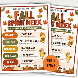 May include: A printable Fall Spirit Week flyer template featuring the text YOUR SCHOOL NAME HERE, FALL SPIRIT WEEK, NOVEMBER 16TH-NOVEMBER 20TH, and a schedule for Monday through Friday with cute pencil characters, pumpkins, and autumn leaves.