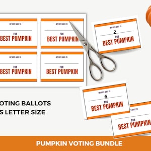 May include: A collection of white voting ballots with orange borders and the text "FOR BEST PUMPKIN". The ballots are cut with scissors and accompanied by a small orange pumpkin. The text "VOTING BALLOTS US LETTER SIZE" is also visible.
