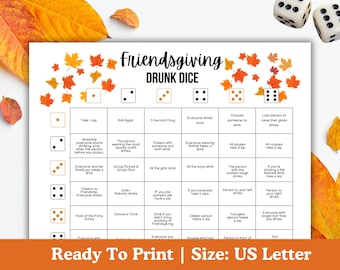 Könnte beinhalten: Ein weißes Friendsgiving Drunk Dice Spielblatt mit einem Raster aus Anweisungen und Würfelillustrationen. Das Spielblatt ist mit orangefarbenen und gelben Herbstblättern verziert. Der Text "Ready To Print | Size: US Letter" steht unten.