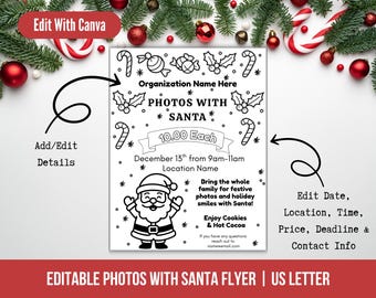Może przedstawiać: Czarno-biała ulotka z napisem "PHOTOS WITH SANTA" i ilustracją Świętego Mikołaja z kreskówek. Ulotka zawiera edytowalne pola dla daty, godziny, lokalizacji i ceny. Świąteczne dekoracje, takie jak laski cukrowe i ozdoby, otaczają ulotkę.