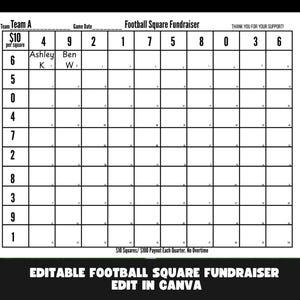 May include: A black and white football square fundraiser grid with the text "Football Square Fundraiser" and "Edit in Canva". The grid has numbered squares and space for names. The text "$10 per square" is also visible.