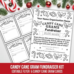 May include: Black and white Candy Cane Gram fundraiser kit. Includes editable flyer and cards. The flyer reads "Candy Cane Grams Fundraiser $1.00 each!" and includes candy cane and holly illustrations.