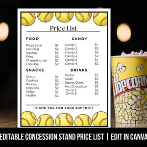 May include: A yellow popcorn bucket with the word "Popcorn" printed on it sits next to a concession stand price list. The price list includes food, snacks, candy, and drinks. The text "Thank you for your support!" is at the bottom.
