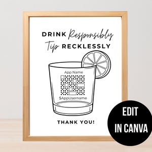 Könnte beinhalten: Ein gerahmter Schwarz-Weiß-Druck mit dem Text "DRINK Responsibly Tip Recklessly". Das Bild zeigt ein Cocktailglas mit einem QR-Code und einer Zitronenscheibe. Die Wörter "App Name", "$AppUsername" und "THANK YOU!" sind ebenfalls enthalten.