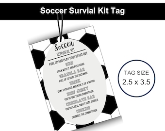 Soccer Survival kit Printable tags for team, soccer team snack printable, Soccer playoff printable, soccer tournament snacks, soccer note