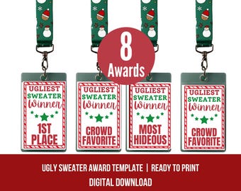 May include: A set of four "Ugliest Sweater Winner" award badges with green and red text, and green star graphics. The badges are attached to green lanyards with a repeating pattern of snowmen and Christmas trees. The image also includes the text "8 Awards".