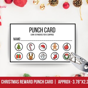May include: A rectangular white punch card with a black border, featuring the text PUNCH CARD and EARN 10 PUNCHES FOR A SURPRISE. It includes a name line and ten circular icons of Christmas symbols. The card measures approximately 3.78 inches by 2.25 inches.