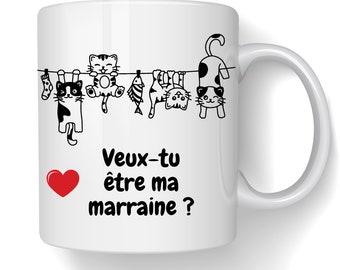 Mug céramique demande marraine . Veux-tu être ma marraine ? Mug original avec petits chats pour une demande réussie. Livraison Mondial Relay