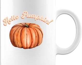 Hello pumpkin coffee mug, funny gift mugs for that special someone