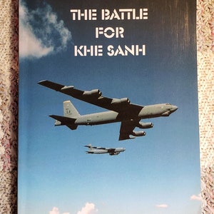 The Battle For Khe Sanh by Captain Moyers S. Shore II USMC Vietnam War attractive reading copy