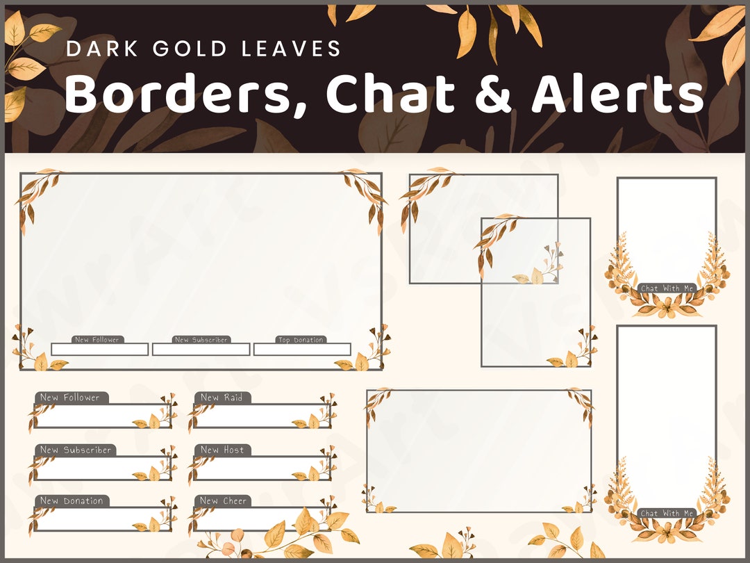 Mac Window Border Stream Chat Windows, Borders & Alerts Dark Gold Leaves Twitch Overlay ...