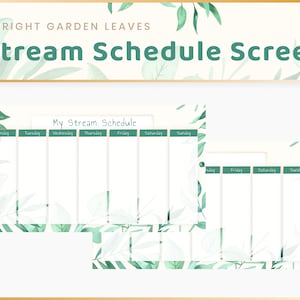 Stream Weekly Schedule Planning Screen -  Bright Garden Leaves | Cute | Twitch | Overlay | Windows | Streaming | Elegant | Plant | Calendar