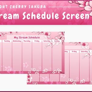 Stream Weekly Schedule Planning Screen - Bright Cherry Sakura | Cute | Twitch | Overlay | Borders | Streaming | Nature | Kawaii | Calendar