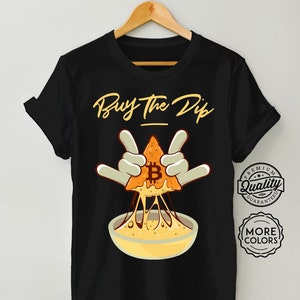 Bitcoin Koop de Dip T-Shirt, Bitcoin Shirt, Funny BTC T-Shirt, Crypto Shirt, HODL Cryptocurrency Shirt, Gift voor Bitcoin Trader Tee, Bitcoin