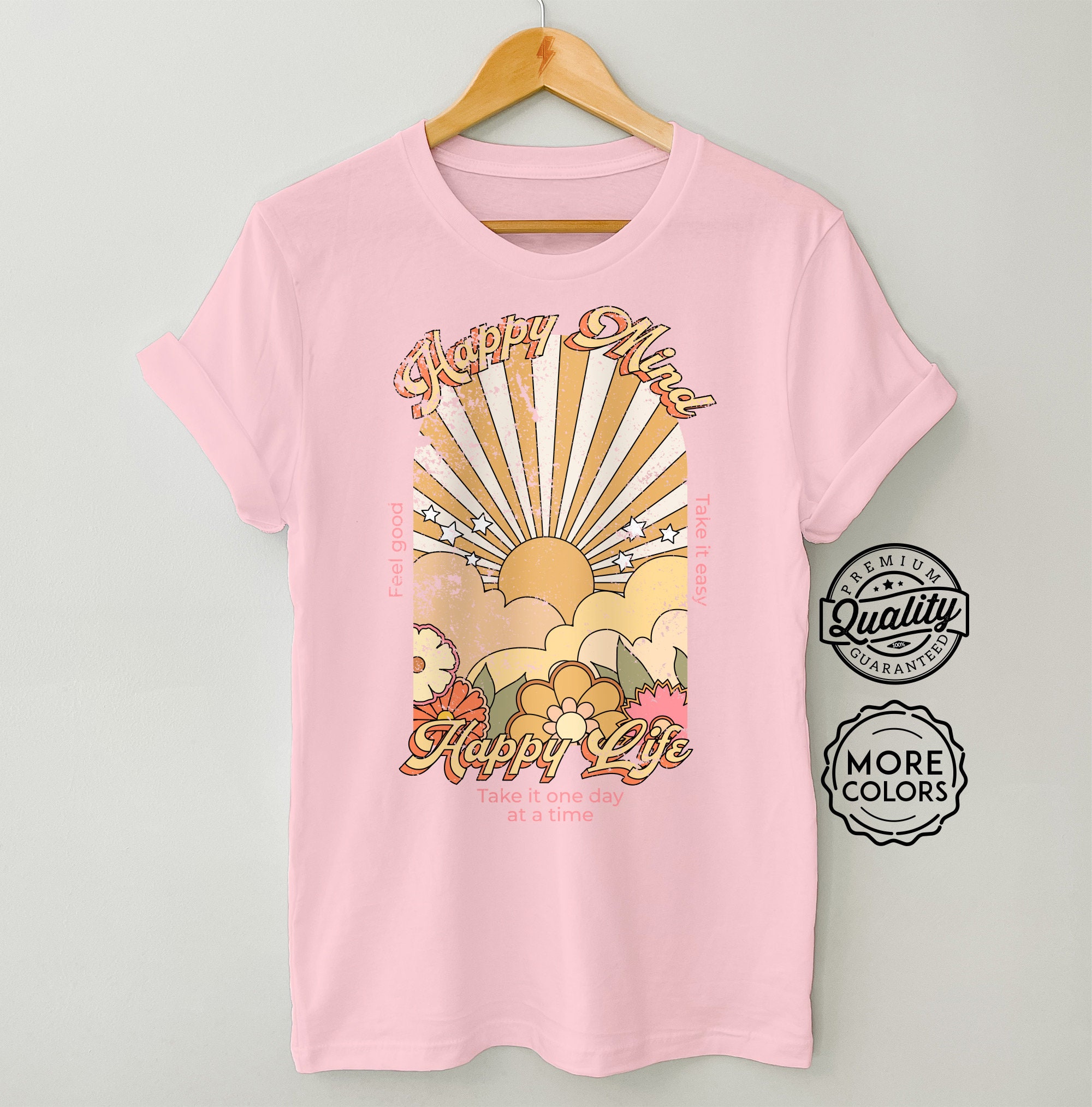 happy mind happy life t shirt