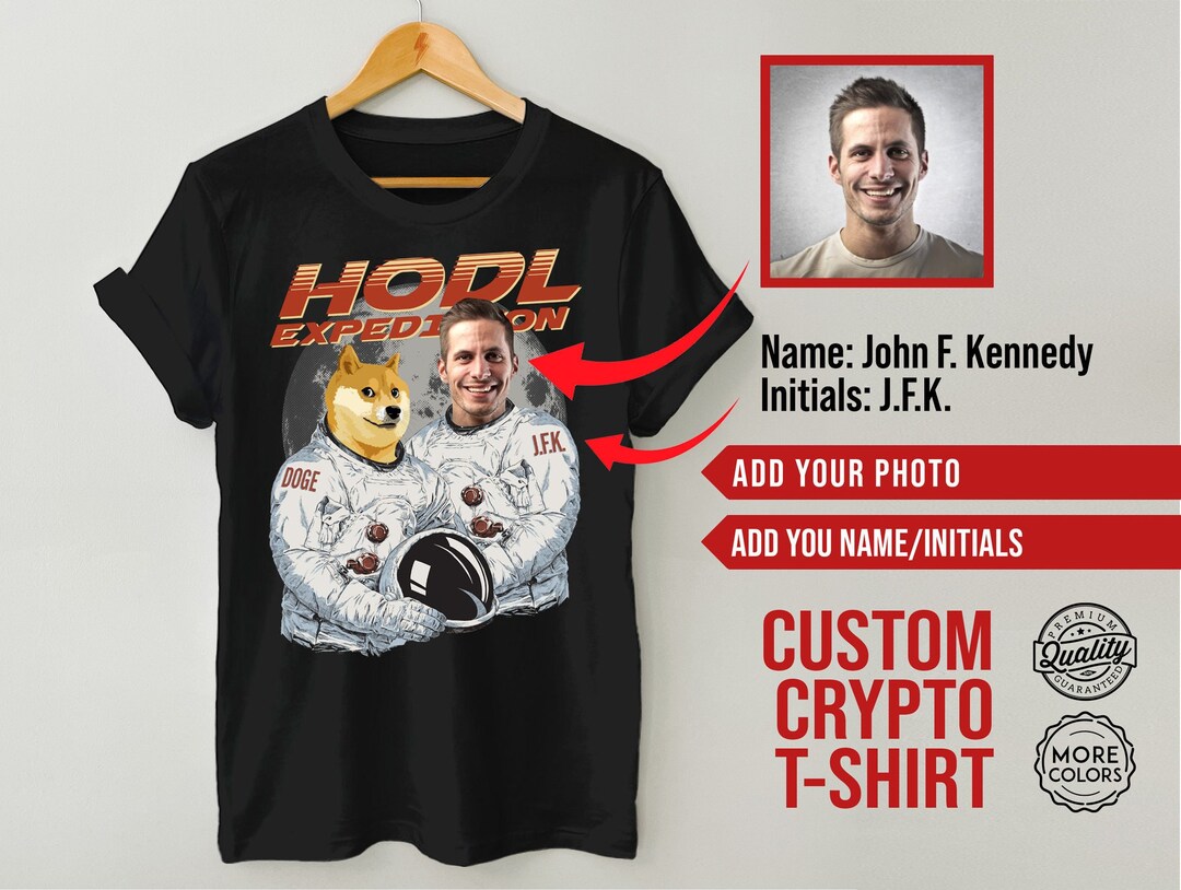 Custom CRYPTO Shirt - Photo and Name, HODL Expedition to the Moon, Dogecoin  T-shirt DOGE Cryptocurrency, Personalized Gift, Funny Gift - Etsy