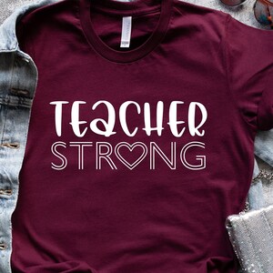 Teacher Strong Svg, Teacher Svg, Teacher Shirt Svg, Teacher Life Svg, Back to School, Teacher Gift Svg, Digital Cut File, Instant Download