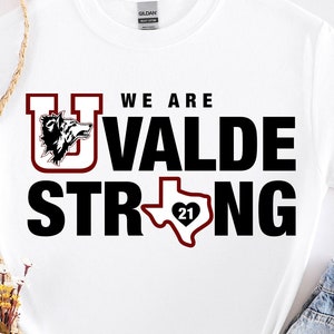Uvalde Strong Svg, We are Uvalde Strong Png, Uvalde Texas Svg, Protect Our Kids, Pray for Uvalde, Cricut, Digital Cut File, Sublimation