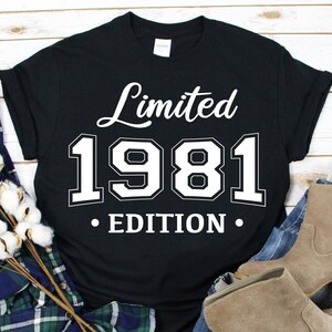 1981 Limited Edition Svg, 1981 Shirt, 1981 Geburtstagsshirt, Individualisierung Geburtstag Party Shirt, Tassen, Digital Cut File, Sofortiger Download