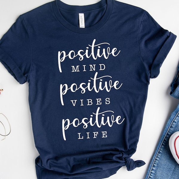 Positive Mind Positive Vibes Positive Life Svg, Inspirational Svg, Motivational Svg, Quotes Shirt Svg, Digital Cut File, Instant Download