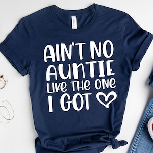 Ain’t No Auntie Like The One I Got Svg, New Auntie Baby Onesie Svg, Baby Svg, Auntie Svg Digital Cut File Instant Download