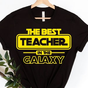 Best Teacher in the Galaxy Svg, Game Sign, Clipart, Teacher Svg, Shirt Pattern, Star Wars, Digital Cut File, Instant Download