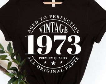 1973 Vintage Birthday Svg, 1973 Shirt, 1973 Birthday Shirt, Born in 1973, Aged to Perfection Svg, Mugs, Digital Cut File, Instant Download