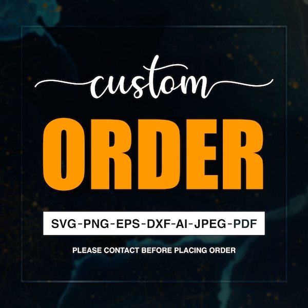 Request Custom Order, Custom Order, Graphic Service, Image To Vector, Convert To Svg, Digital Download