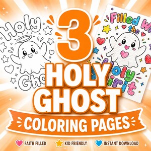 May include: Three colouring pages featuring ghost illustrations with the text 3 HOLY GHOST COLOURING PAGES. One page shows a black and white line art ghost with a halo, while the other shows a coloured ghost with hearts and the text Filled With the Holy Spirit.