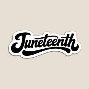 Juneteenth Sticker PNG Digital Download | Retro 70s Script for Corporate Events | Full Resell & Business License Included