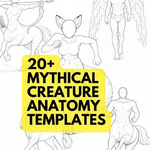May include: A collection of black and white line art drawings featuring various mythical creature anatomy templates, including a centaur with a bow, a winged humanoid, and a fox-like hybrid. A yellow rectangular overlay displays the text 20+ MYTHICAL CREATURE ANATOMY TEMPLATES.
