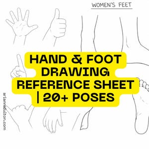 以下が含まれることがあります： 20以上のポーズを持つ手と足の描画リファレンスシート。画像には、さまざまな位置の手と足の線画が描かれており、黄色のバナーに「HAND & FOOT DRAWING REFERENCE SHEET | 20+ POSES」というテキストが表示されています。