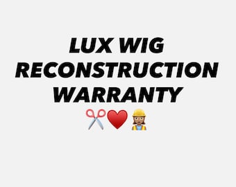 LUX WIG WARRANTY