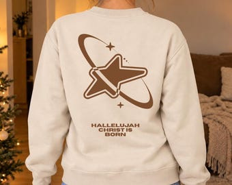 Christ is Born Sweatshirt // Christian Christmas Sweatshirt // Christliche Kleidung // Geschenk für Christen // Weihnachten