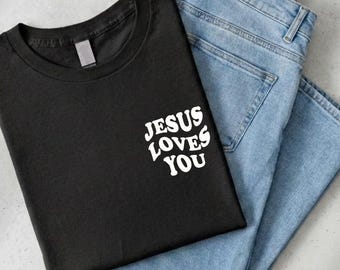 Jesus Loves You Shirt Klein Frontprint – Geschenk zur Konfirmation – Jesus T-Shirt