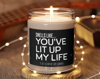 Lit Up My Life Scented Soy Candle 9oz, Gift for Boyfriend Girlfriend Husband Wife,Engagement Anniversary Mothers Day Birthday Valentines Day