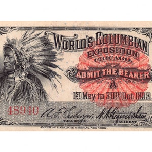Druck eines Native American 1893 Columbian Exposition Ticket