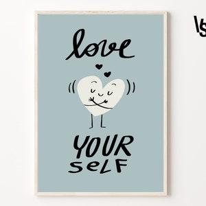 Love yourself print, Positive affirmation poster, Self care wall decor, Printable wall art, Fun poster with heart, DIGITAL ART, Pastel blue