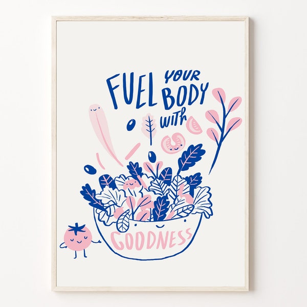 Original kitchen print, Healthy life style poster, Fruit and vegetable illustration, Cute kitchen art, Fuel your body with goodness Wellness