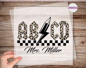 ABCD Teacher DTF Transfer, Custom Teacher Ready To Press, Teacher Gift, Preschool Teacher Dtf, Kindergarten Teacher Dtf, Gift For Teacher