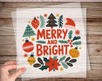 Merry And Bright DTF Transfer, Cute Christmas Graphic Print, Happy New Year Dtf Print, Christmas Vibes Heat Press, Cozy Season Holiday Dtf