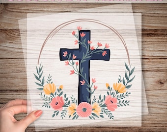 Floral Cross DTF Transfer, Christian Ready To Press, Religious Heat Press, Faith Iron On, Jesus Graphic, Christian Gift, Inspirational Dtf