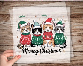 Meowy Christmas DTF Transfer, Cats Christmas Ready To Press, Funny Christmas Animal Dtf Print, Cute Cat Lover Gift, Funny Cats Heat Press