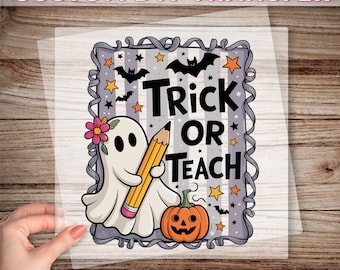 DTF Halloween Trick or Teach pour enseignant, prêt à imprimer d'Halloween rétro, impression DTF automne enseignant par transfert thermique, enseignant fantôme DTF