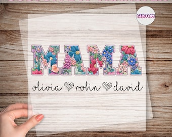 Personalized Mama DTF Transfer, Custom Floral Mom Ready To Apply, Mother's Day Gift, Mother's Day Print, Mama With Kids Names Iron On