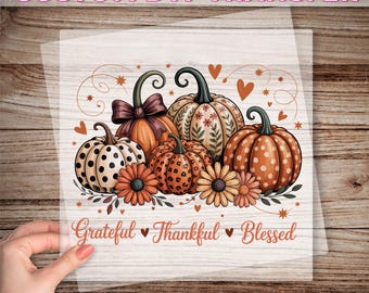 Thankful Grateful Blessed DTF Transfer, Leopard Pumpkin Ready To Press, Thanksgiving Iron On Design Print, Womens Fall Gift, Fall Dtf